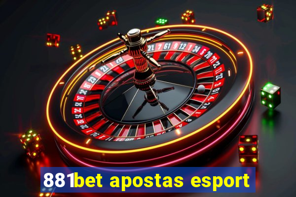 881bet apostas esport